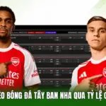 3 Cách Soi Kèo Bóng Đá Tây Ban Nha Qua Tỷ Lệ Cược Hay Gặp