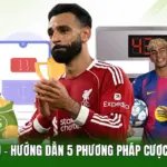 Kèo Tài Xỉu - Hướng Dẫn 5 Phương Pháp Cược Siêu Cuốn